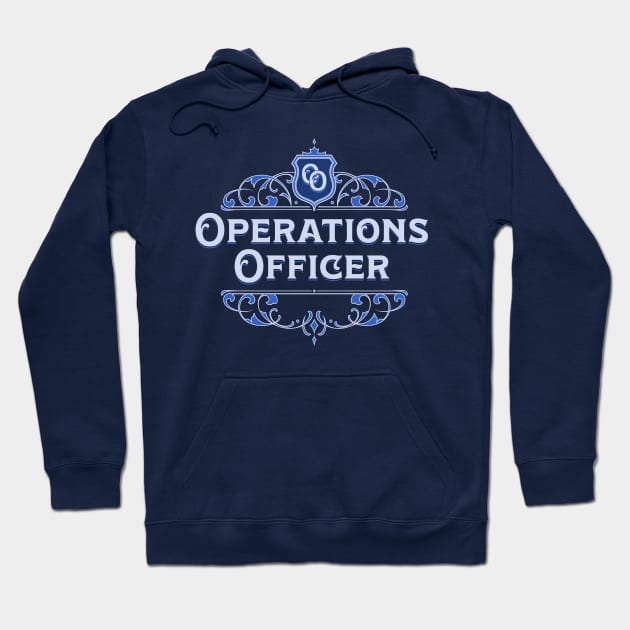 Operations Officer Hoodie by ShopBuzz